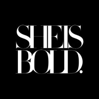She Is Bold.